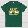 Do Not Overestimate My Ability Cotton Summer Casual Cool Loose T-Shirt