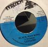 7inch Record LUCIANO - Black Man King NONE Ffrench 2000 Jamaica Reggae, Ska & Dub Used