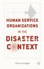 Книга Human Service Organizations In the Disaster Context