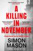 Книга A Killing In November : a Razor-sharp Oxford Mystery