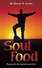 Книга Soul Food : Recipes for the Appetite and Soul