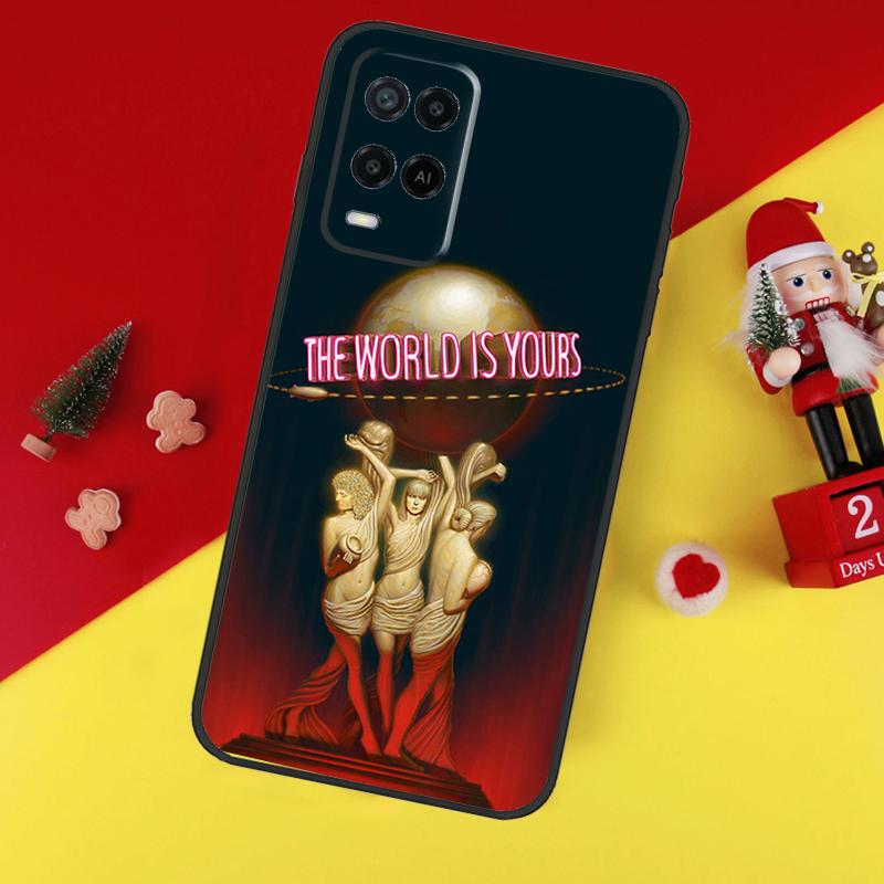 Scarface The World Is Yours For OPPO A79 A57 A77 A5 A9 A53S A52 A72 A96 A76 A16 A54 A74 A94 A38 A58 A78 A15 A17 Case