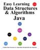 Книга Easy Learning Data Structures & Algorithms Java (2 Edition) : Explain Data Structures & Algorithms Through Full-color Diagrams : 3