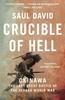 Книга Crucible Of Hell: Okinawa By David, Saul -