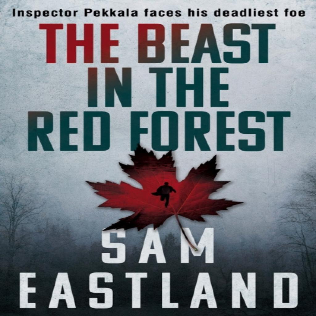 The Beast in the Red Forest by Sam Eastland Paperback Book 9780571281480