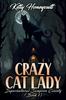 Книга Crazy Cat Lady : Supernatural Sampson County (Book 1) : 1