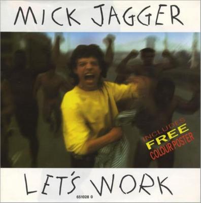7-дюймовая пластинка MICK JAGGER - Let's Work / Catch As Catch Can 6510280 CBS 1987 UK Rock Б/у