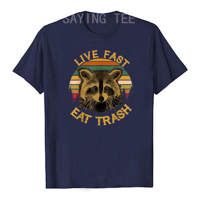 Live Fast Eat Trash Funny Raccoon Camping Vintage Hiking Shirt Live Fast Eat Trash TShirt Design Cute Animal Lover Tee Tops