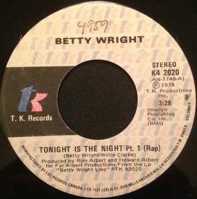 7-дюймовая пластинка BETTY WRIGHT Tonight Is The Night K42020 T.K. 1978 Канада SoulFunk Б/у