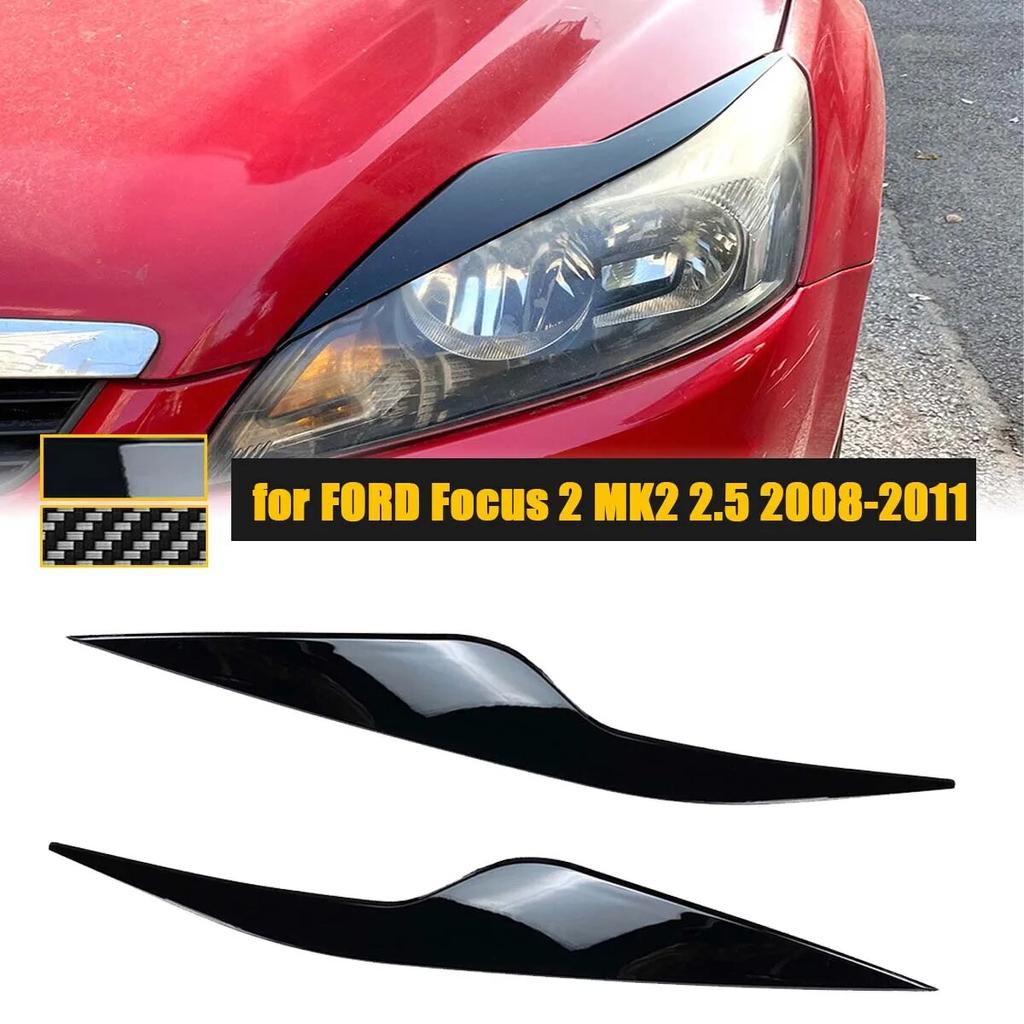 ABS фары для бровей, веки, наклейки на фары, крышка для FORD Focus 2 MK2 2,5, внешняя крышка, накладка, автомобильные аксессуары 2008-2011 гг.