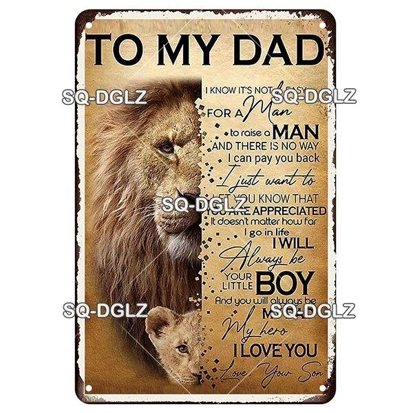 SQ-DGLZ Vintage To My DAD Word Metal Sign Plate Tin Sign Plate Home Bar Door Wall Decor Sticker Decoration Plaque Poster