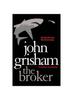 Книга The Broker : A Gripping Crime Thriller from the Sunday Times Bestselling Author of Mystery and Suspense