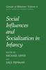 Книга Social Influences and Socialization In Infancy : 6