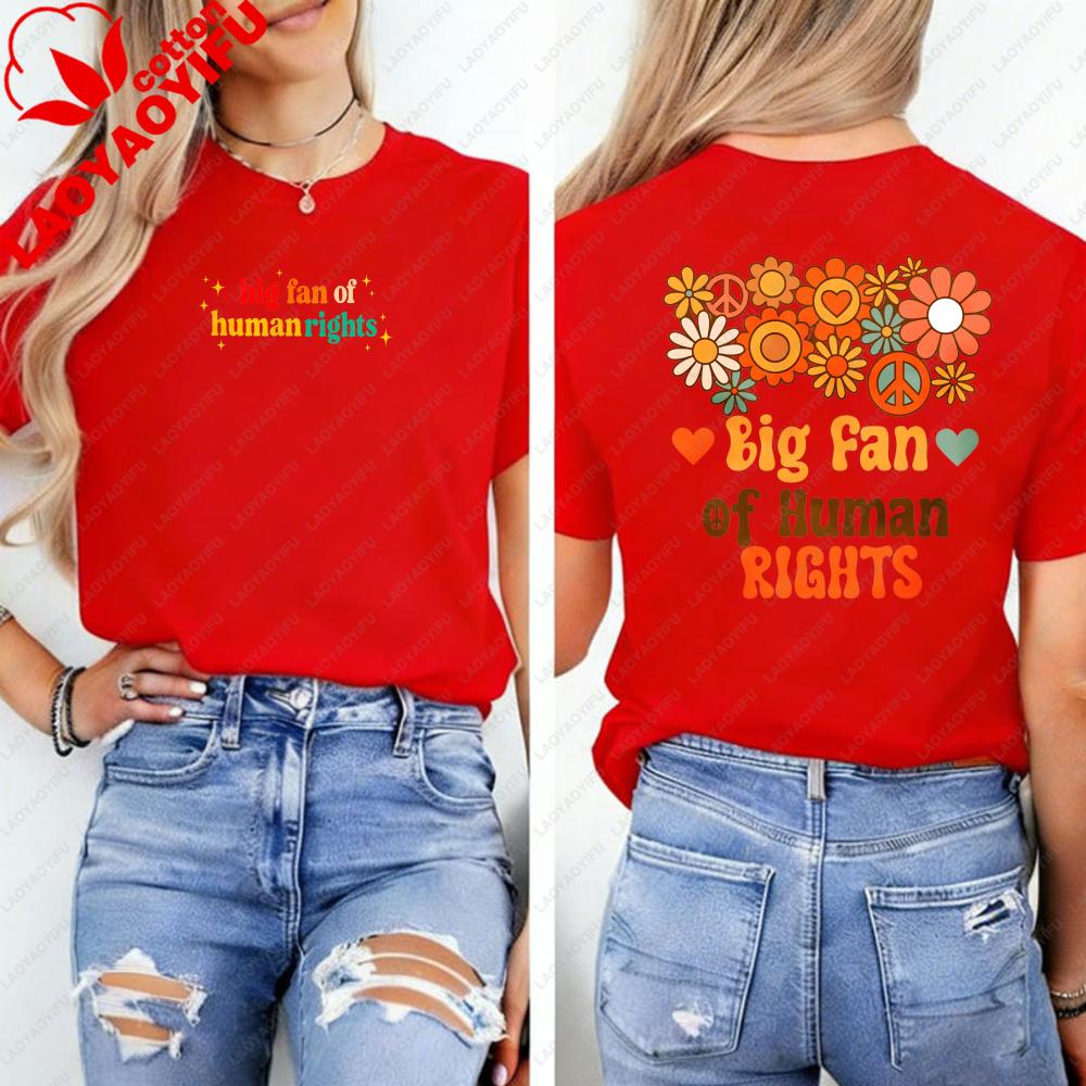 Big Fan of HuUnisex Rights Equal Rights Protest Activist Radicalized By Basic Graphic T Shirts Harajuku Oversized T Shirt Y2k Tops