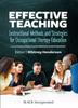 The Effective Teaching : Instructional Methods and Strategies for Occupational Therapy Education Book