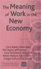 Книга The Meaning of Work In the New Economy