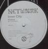 12-дюймовая пластинка INNER CITY - Hiatus / Ahnonghay / Do Ya NETG7 Network Records 2008 UK Танцевальная и Электронная Б/У