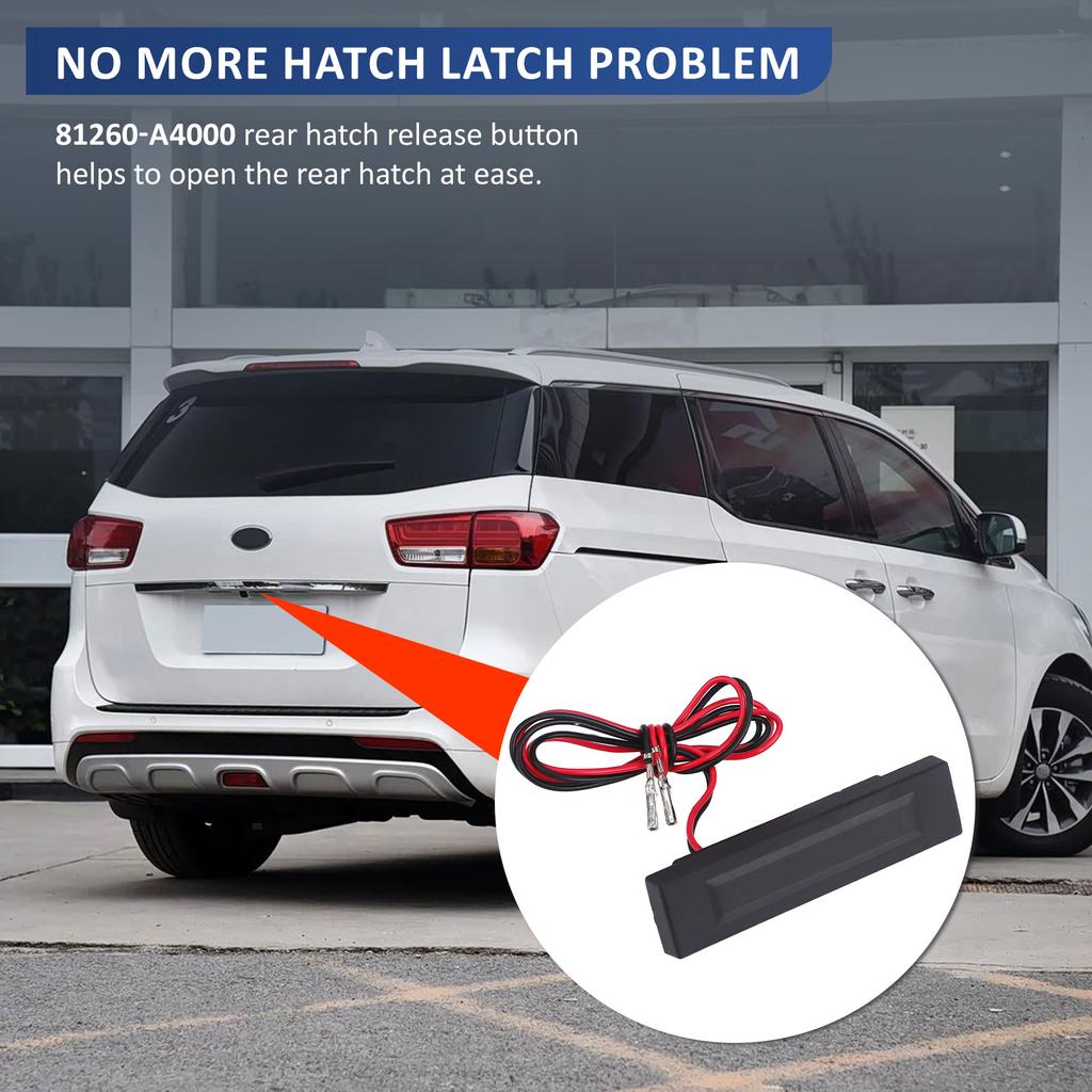Для Kia Carens Carnival 2013 2014 2015 2016 2017 81260-A4000 81260A4000 Выключатель открытия багажника Кнопка открытия заднего багажника