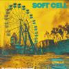 LP Пластинка SOFT CELL - *Счастье не включено 538704541 BMG 2022 Великобритания, Европа Танцевальная и электронная музыка