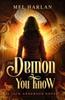 Книга The Demon You Know