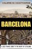 Книга Barcelona : A 2023 Travel Guide To the Heart of Catalonia : 3