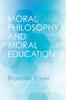 The Moral Philosophy and Moral Education Book