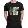 Met Some Pricks In My Time You The F*CKING CACTUS Mens Funny  TShirt Rude