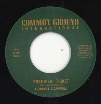 Пластинка 7 дюймов CORNELL CAMPBELL / PRINCE HAMMER - Free Meal Tickets / Bible CGI7061 Common Ground I 2024 UK Регги, Ска и Даб