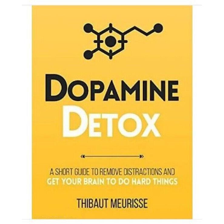 Дофаминовый детокс Краткое руководство по устранению отвлекающих факторов Мягкая обложка # IND 1847
