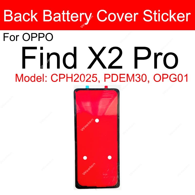 For OPPO Find X X2 X3 X5 X6 Pro Lite Neo X7 Ultra Rear Battery Door Housing Cover Adhesive Back Battery Housing Cover Sticker