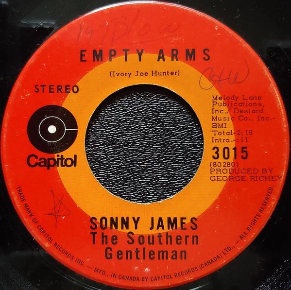 7-дюймовая пластинка SONNY JAMES - Empty Arms / Everything Begins And 3015 Capitol Records 1971 Канада Фолк Б/У