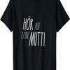 Смешная футболка, Смешная футболка с немецким текстом _Gehörch Mutti_ Футболка