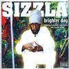 CD SIZZLA - Brighter Day KINCD1503 Kingston Record 2004 Европа Регги, Ска и Даб