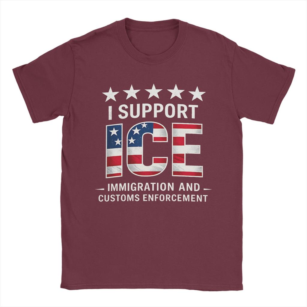 I Support Ice Immigration and Customs EnforceUnisext Patriot T Shirt Summer Cotton TShirts For Unisexs Hippie Custom DIY Tshirt