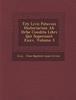Книга Titi LIVII Patavini Historiarum AB Urbe Condita Libri Qui Supersunt XXXV, Volume 3