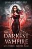 Книга The Darkest Vampire by Juliana Haygert - Paperback