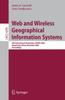 Книга Web and Wireless Geographical Information Systems : 6th International Symposium, W2GIS 2006, Hong Kong, China, December 4-5, 2006, Proceedings : 4295