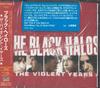 CD BLACK HALOES - The Violent Years WPCR10936PROMO WARNER MUSIC 2001 Япония Оби Рок Б/У