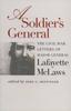 Книга A Soldier's General : The Civil War Letters of Major General Lafayette McLaws