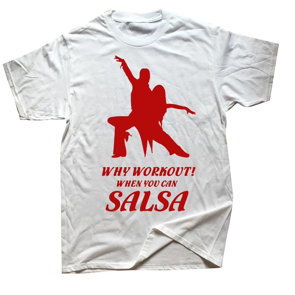 Novelty Awesome SALSA Dance T Shirts Graphic Cotton Streetwear Short Sleeve Birthday Gifts Summer Style T-shirt Clothing