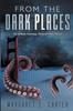 Книга From the Dark Places