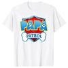 Dog Patrol Shirt Women's Clothing Funny Gift Birthday Party Family Clothing T-Shirt Birthday Gift Top Tee Shirt Women Clothing
