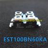 EST100BN60KA IGBT-модуль Силовой модуль EST100BN60 100BN60
