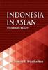 Книга Indonesia In ASEAN : Vision and Reality
