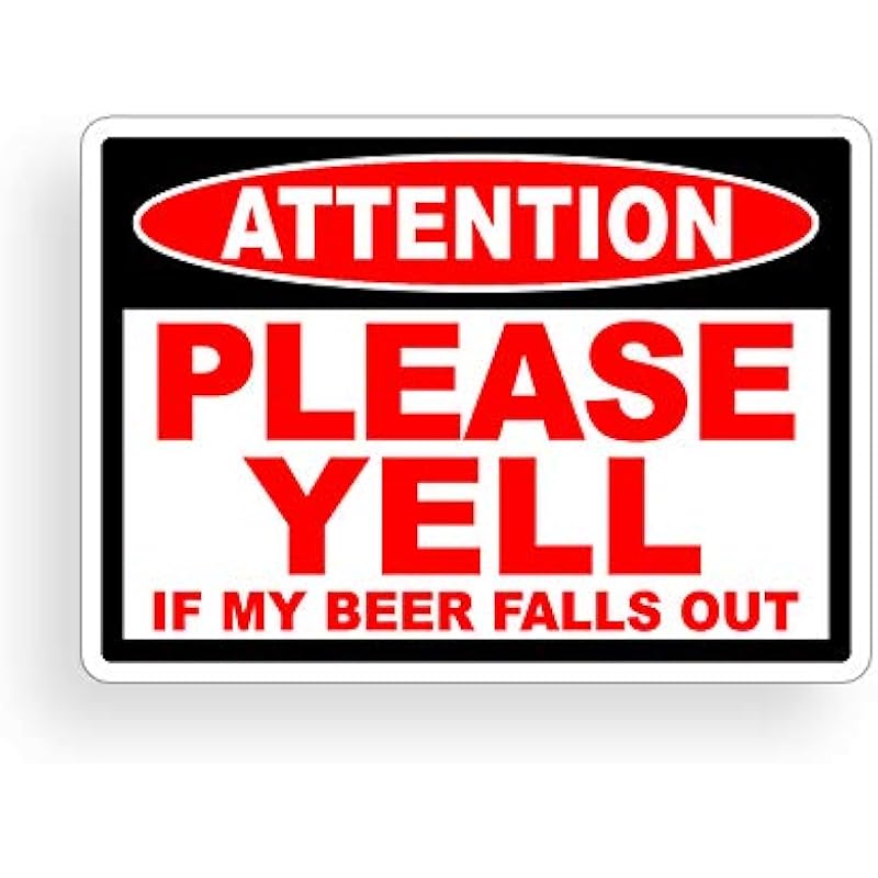 Funny Warning Sticker - Attention Beer Fall Out Caution Drink Drinking Party Vinyl Decal for Car Truck Vehicle