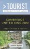Книга Greater Than a Tourist- Cambridge United Kingdom : 50 Travel Tips from a Local : 211