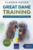 Книга Great Dane Training : Dog Training for Your Great Dane Puppy