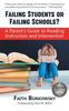 Книга Failing Students or Failing Schools? : A Parent's Guide To Reading Instruction and Intervention