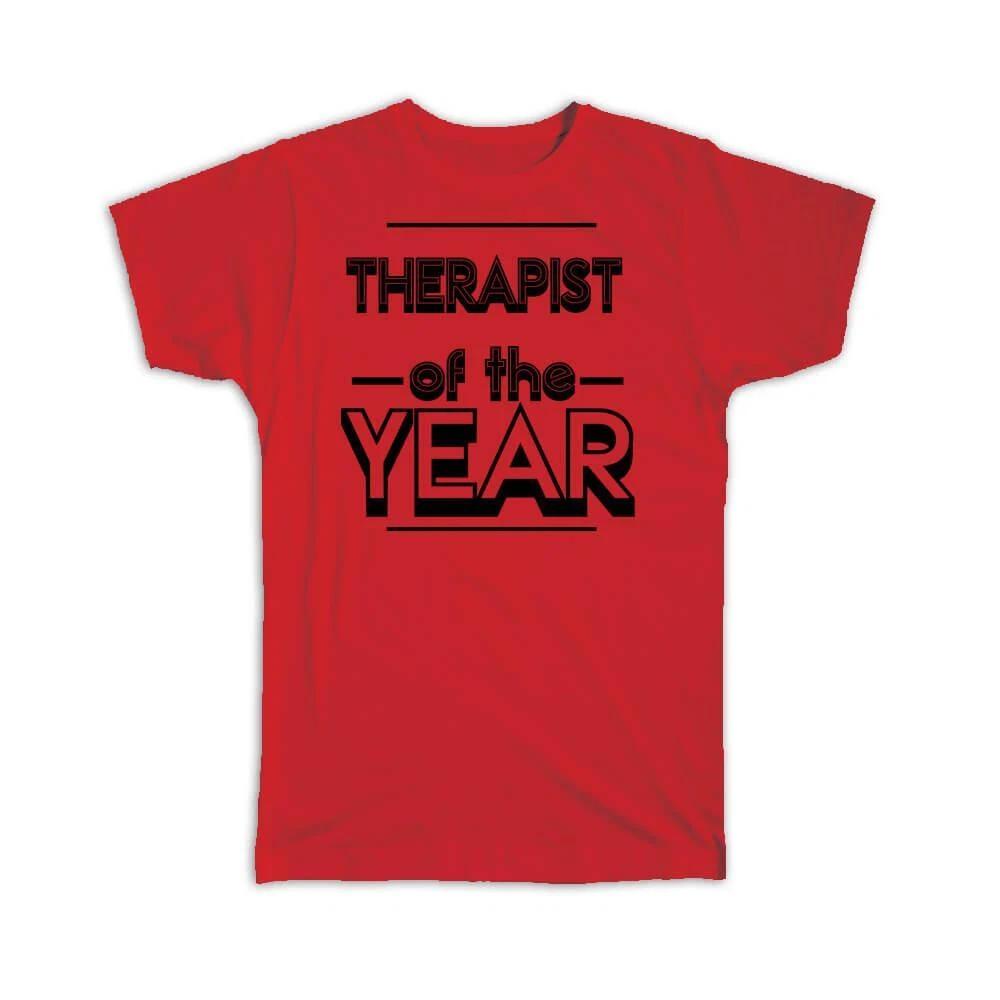 Gift T-Shirt : THERAPIST of The Year Christmas Birthday Work Job