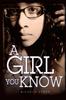 The A Girl You Know Book